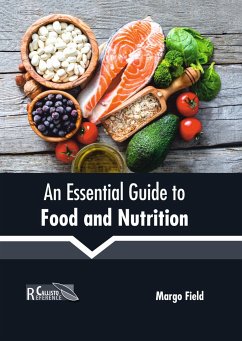 An Essential Guide to Food and Nutrition