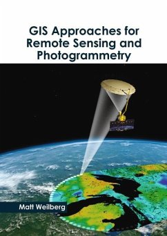 GIS Approaches for Remote Sensing and Photogrammetry