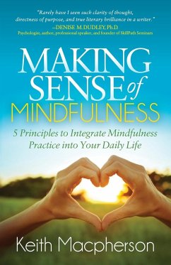 Making Sense of Mindfulness - Macpherson, Keith