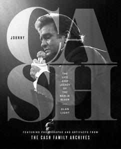 Johnny Cash: The Life and Legacy of the Man in Black - Light, Alan