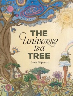 The Universe Is a Tree - Filippucci, Laura