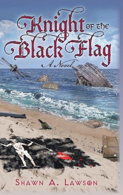 Knight of the Black Flag - Lawson, Shawn A.