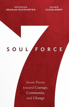 Soul Force - Graham-Washington, Reesheda; Casselberry, Shawn