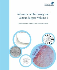 Advances in Phlebology and Venous Surgery Volume 1 - Dabbs, Emma