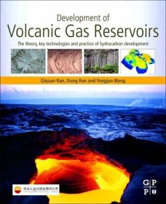 Development of Volcanic Gas Reservoirs - Ran, Qiquan;Ren, Dong;Wang, Yongjun