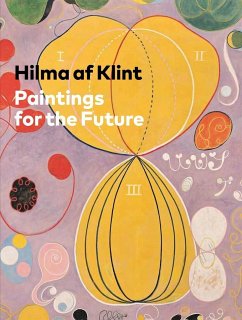 Hilma AF Klint: Paintings for the Future - Klint, Hilma af