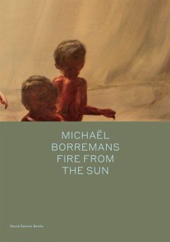 Michael Borremans: Fire from the Sun - Bracewell, Michael