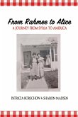 From Rahmee to Alice