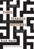Three Tearless Histories: The Photographer of Auschwitz and Other Stories