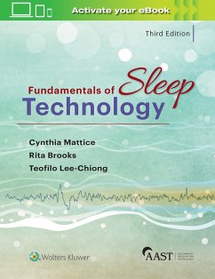 Fundamentals of Sleep Technology - Lee-Chiong, Jr., Teofilo L., MD; Mattice, Cynthia; Brooks, Rita