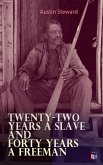Twenty-Two Years a Slave and Forty Years a Freeman (eBook, ePUB)