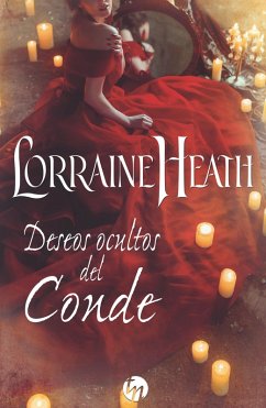 Deseos ocultos del conde (eBook, ePUB) - Heath, Lorraine