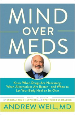 Mind Over Meds (eBook, ePUB) - Weil, Andrew
