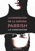 La conspiración de la señora Parrish (eBook, ePUB)