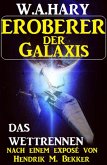 Eroberer der Galaxis - Das Wettrennen (eBook, ePUB)