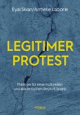 Legitimer Protest (eBook, ePUB)