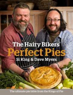 The Hairy Bikers' Perfect Pies (eBook, ePUB) - Bikers, Hairy