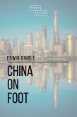 China on Foot (eBook, ePUB)