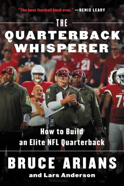 The Quarterback Whisperer (eBook, ePUB) - Arians, Bruce