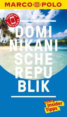 MARCO POLO Reiseführer Dominikanische Republik (eBook, ePUB) - Froese, Gesine