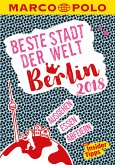 MARCO POLO Beste Stadt der Welt - Berlin 2018 (MARCO POLO Cityguides) (eBook, PDF)