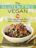 The Gluten-Free Vegan (eBook, ePUB)
