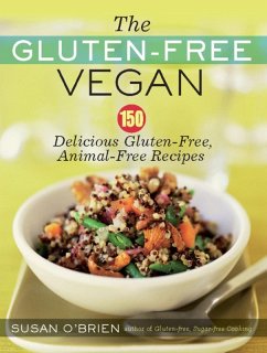 The Gluten-Free Vegan (eBook, ePUB) - O'Brien, Susan