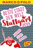 MARCO POLO Beste Stadt der Welt - Stuttgart 2018 (MARCO POLO Cityguides) (eBook, PDF)