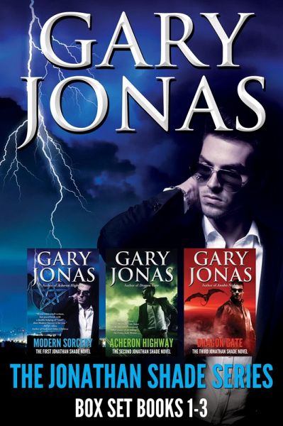 The Jonathan Shade Series: Books 1-3 (eBook, ePUB) The Jonathan Shade Series: Books 1-3 (eBook, ePUB)