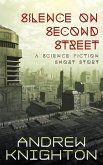 Silence on Second Street (eBook, ePUB)