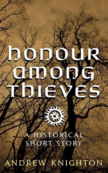 Honour Among Thieves (eBook, ePUB)