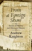 From a Foreign Shore (eBook, ePUB)
