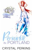 Periwinkle in Portland (The Maids, #1) (eBook, ePUB) Periwinkle in Portland (The Maids, #1) (eBook, ePUB)