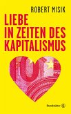 Liebe in Zeiten des Kapitalismus (eBook, ePUB)