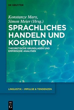 Sprachliches Handeln und Kognition (eBook, ePUB)