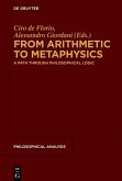 From Arithmetic to Metaphysics (eBook, ePUB) From Arithmetic to Metaphysics (eBook, ePUB)