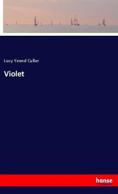 Violet - Culler, Lucy Yeend