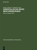 Orientalische Reise-Beschreibungen (eBook, PDF)