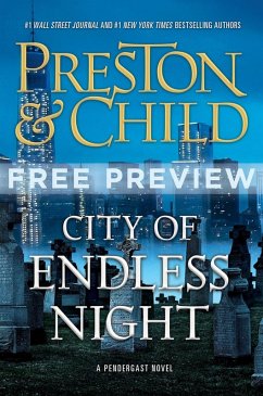 City of Endless Night (Free Preview: First 5 Chapters) (eBook, ePUB) - Preston, Douglas; Child, Lincoln