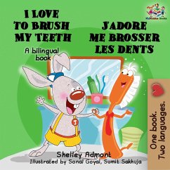I Love to Brush My Teeth J'adore me brosser les dents (English french Kids Book) (eBook, ePUB) Cover I Love to Brush My Teeth J'adore me brosser les dents (English french Kids Book) (eBook, ePUB)