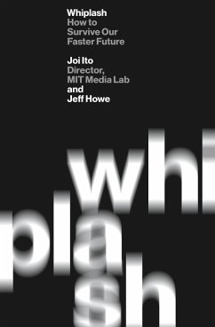 Whiplash (eBook, ePUB) - Ito, Joi; Howe, Jeff