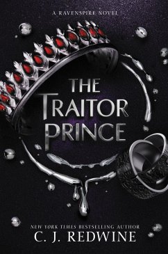 The Traitor Prince (eBook, ePUB) - Redwine, C. J.