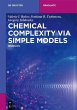 Chemical Complexity via Simple Models... - Bild 1