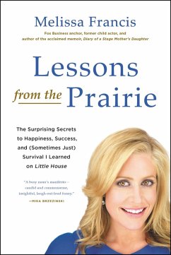 Lessons from the Prairie (eBook, ePUB) - Francis, Melissa