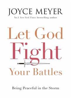 Cover Let God Fight Your Battles (eBook, ePUB)