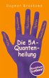 Die 5A-Quantenheilung - Bild 1