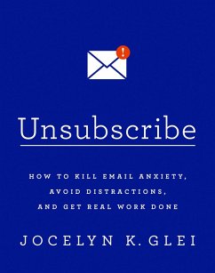 Unsubscribe (eBook, ePUB) - Glei, Jocelyn K
