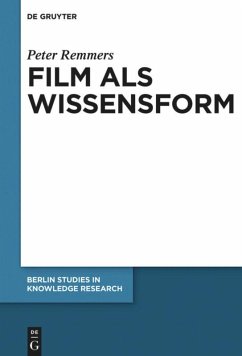 Film als Wissensform - Remmers, Peter