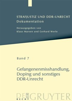 Gefangenenmisshandlung, Doping und sonstiges DDR-Unrecht (eBook, PDF)