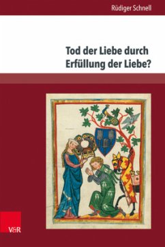 Tod der Liebe durch Erfüllung der Liebe? - Schnell, Rüdiger